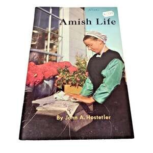 AMISH LIFE John A. Hostetler 1978 PaperBack Booklet Herald Press Vintage